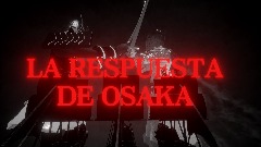LA RESPUESTA DE OSAKA