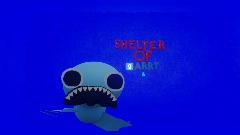 Shelter of Garry 3 (this is cancelled, deal with it)