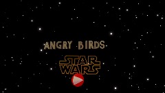 Angry birds star wars but better full version
