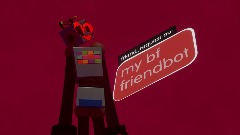<clue> my bf friendbot|au|(possibly a joke game)|scrapped demo?