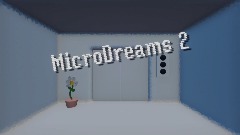 MicroDreams 2