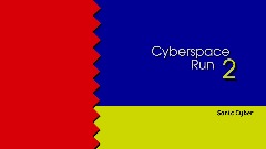 Cyberspace run act 2