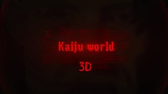 Kaiju world 3D (WIP) (BBC-Update)