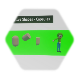 Primitive Shapes - Capsules