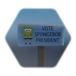 VOTE SPONGEBOB PRESIDENT