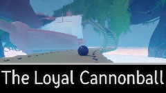 The Loyal Canonball