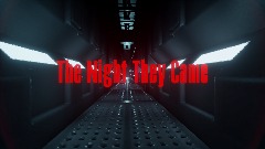 The Night They Came VR (Full Release)