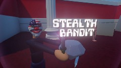 STEALTH BANDIT (DEMO)