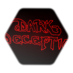 DARK DECEPTION STUFF FOR BEGINNERS