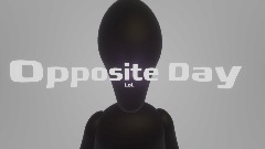 Opposite Day