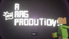 A Rag Production - intro