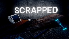 SCRAPPED