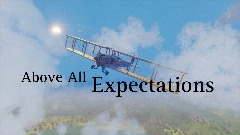 Above All Expectation - Short Film