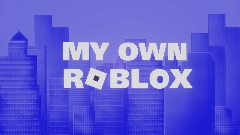 My own Roblox BETA  50 LIKES!!!