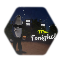 Moon Man ( mac tonight)