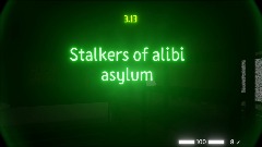 Stalkers of alibi asylum ( full game )