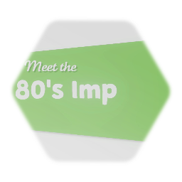 Meet the 80's Imp Title Card