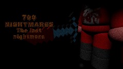 700 NIGHTMARES: The Last Nightmare