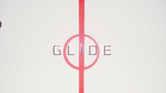 Glide (1-2 Players)