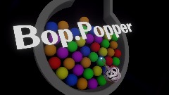 Bop.Popper