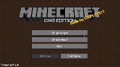 Minecraft CXG Edition Main Menu