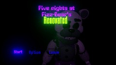 Five nights at Fizz-Bears Renovated V1