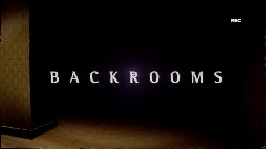 B A C K R O O M S lvl 1