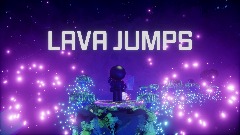 LAVA JUMPS [Platformer]