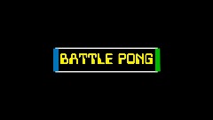 BATTLE PONG [Multiplayer]