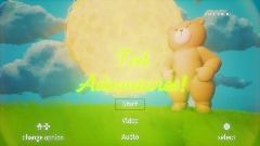 Ted's Crazy Adventures! WIP! (18+)