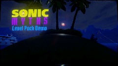 Sonic Myths- Level Pack Demo