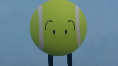 i need infections, horrors, for tennis ball