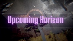 Upcoming Horizon