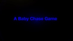A Baby chase game Ending