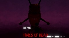 TIMES OF DEAD -DEMO