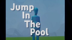 Jump In The Pool