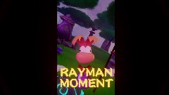 Rayman moment