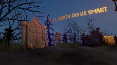 Till Death do us Smart