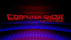 [COMPUTER SHOW SEASON 2 EPISODE 3] LIQUOR AND HUSKER