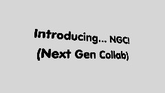 NextGenCollab Introduction