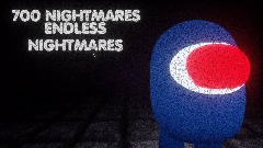 700 NIGHTMARES: ENDLESS NIGHTMARES