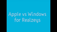 *Apple Vs Windows  for Realazeys