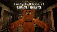 Five Nights At Freddy's 1: JUMPSCARE SIMULATOR