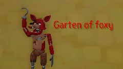 Garten of foxy