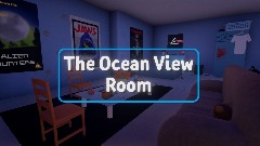 The Ocean View Room