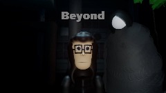 Beyond