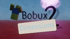 Bobux 2,  Dimensions (Update Part 1)