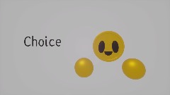 Choice