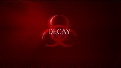 DECAY    coming soon