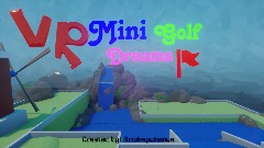 Vr mini golf dreams